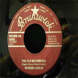 Barbara Acklin - I've Got You Baby / The Old Matchmaker Mp3