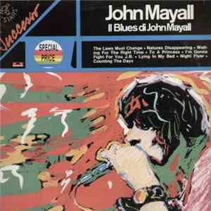 John Mayall - Il Blues Di John Mayall Mp3