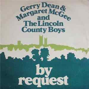 Gerry Dean & Margaret McGee And The Lincoln County Boys - By Request Mp3
