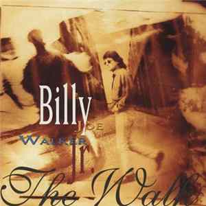 Billy Joe Walker Jr. - The Walk Mp3