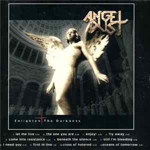 Angel Dust - Enlighten The Darkness Mp3