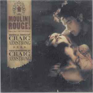 Craig Armstrong - Moulin Rouge! Mp3