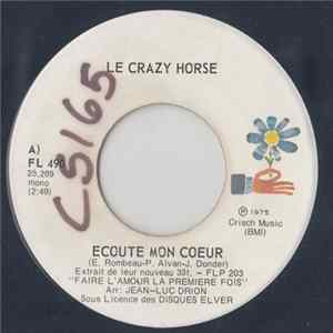 Le Crazy Horse - Ecoute Mon Coeur Mp3