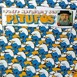 El Padre Abraham y Sus Pitufos - El Padre Abraham Y Sus Pitufos Mp3