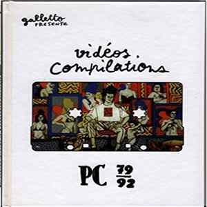 Pascal Comelade - Galletto Presente Vidéos, Compilations PC 79-92 Mp3