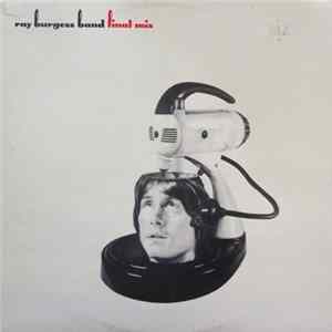 Ray Burgess Band - Final Mix Mp3