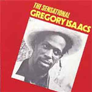 Gregory Isaacs - The Sensational Gregory Isaacs Mp3