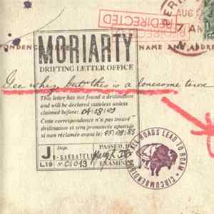 MoriArty - "Gee Whiz But This Is A Lonesome Town" Mp3