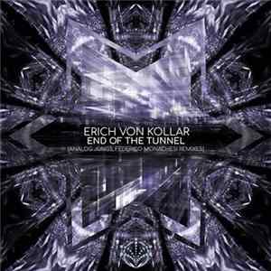 Erich Von Kollar - End Of The Tunnel Mp3