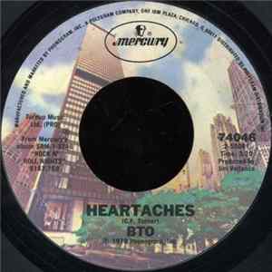 BTO - Heartaches Mp3