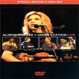 Alison Krauss + Union Station - Live Mp3