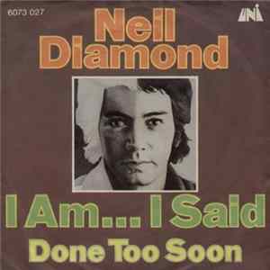 Neil Diamond - I Am... I Said Mp3