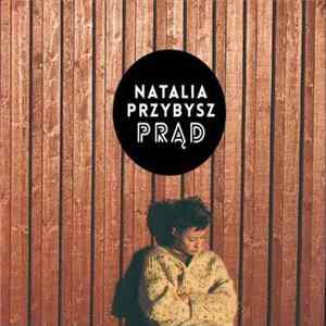 Natalia Przybysz - Prąd Mp3
