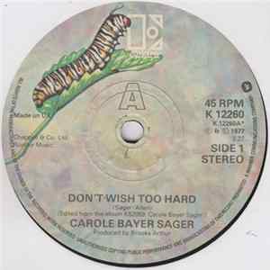 Carole Bayer Sager - Don't Wish Too Hard Mp3