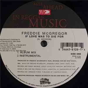 Freddie McGregor - If Love Was To Die For / I Wish There Was A Way Mp3