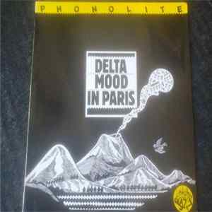 Phonolite - Delta Mood In Paris Mp3