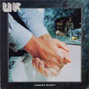 UK - Danger Money Mp3