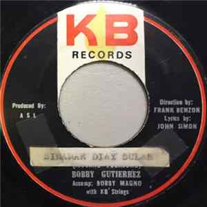 Bobby Gutierrez - Sinamar Diay Bulam / Lagin Ti Napalabas Mp3