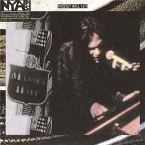 Neil Young - Live At Massey Hall 1971 Mp3