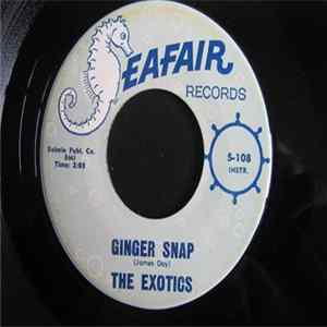 The Exotics - Ginger Snap / Kon Tiki Mp3