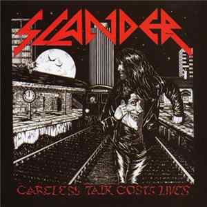 Slander - Careless Talk Costs Lives Mp3