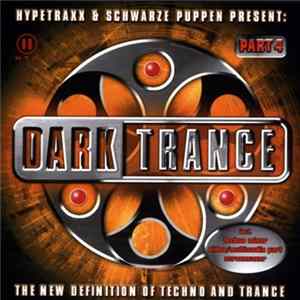 Hypetraxx & Schwarze Puppen - Dark Trance Part 4 Mp3