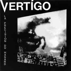 Vertigo - La Précision Du Hasard Mp3