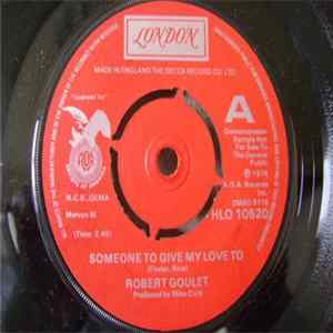 Robert Goulet - Someone To Give My Love To Mp3