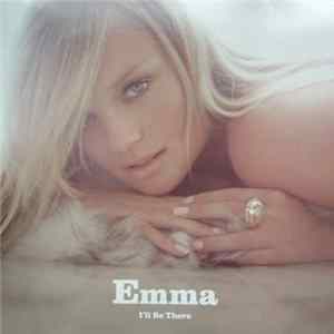 Emma - I'll Be There Mp3