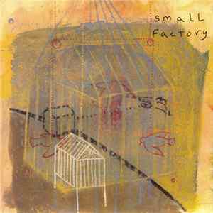 Small Factory - The Last Time That We Talked Mp3