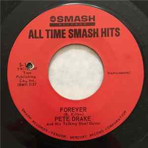 Pete Drake And His Talking Steel Guitar - Forever / I'm Sorry Mp3
