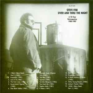 Steve Fisk - Over And Thru The Night Mp3