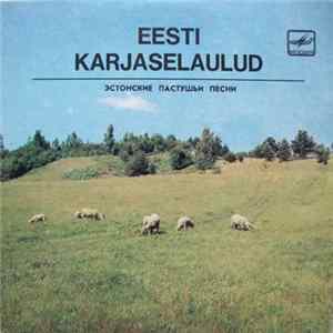 Various - Eesti Karjaselaulud Mp3