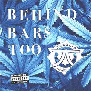 Jazzlib - Behind Bars Too Mp3