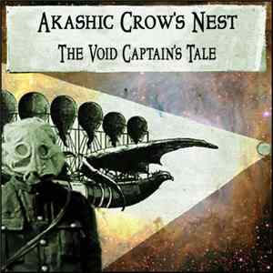 Akashic Crow's Nest - The Void Captain's Tale Mp3