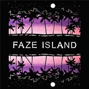 Faze Island - Faze Island Mp3