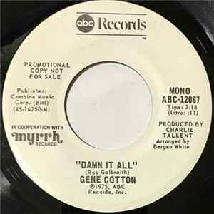 Gene Cotton - Damn It All Mp3