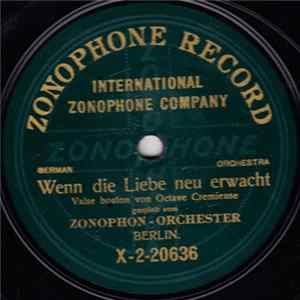 Zonophon-Orchester Berlin - Wenn Die Liebe Neu Erwacht / Die Fixe Donaunixe Mp3