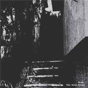 Scam - The Grey House Mp3