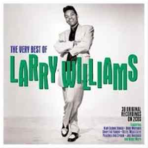 Larry Williams - The Very Best Of Larry Williams Mp3