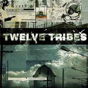 Twelve Tribes - Midwest Pandemic Mp3