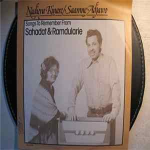 Sahadat & Ramdularie - Songs To Remember From Sahadat & Ramdularie Mp3