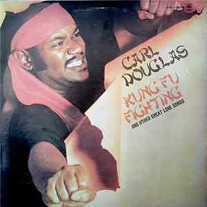 Carl Douglas - Kung Fu Fighter Mp3