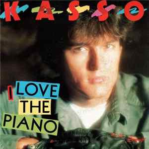 Kasso - I Love The Piano Mp3