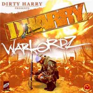 Dirty Harry Presents Various - Warlordz Mp3