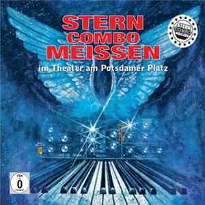 Stern-Combo Meissen - Stern-Combo Meissen Im Theater Am Potsdamer Platz Mp3