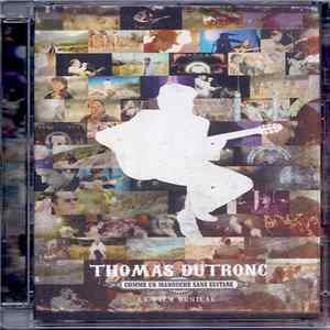 Thomas Dutronc - Comme Un Manouche Sans Guitare - Le Film Musical Mp3