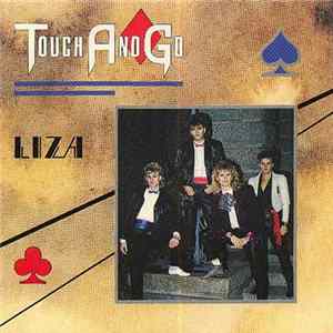 Touch And Go - Liza Mp3