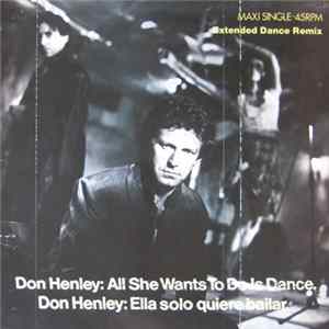 Don Henley - All She Wants To Do Is Dance Mp3