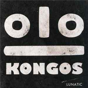 Kongos - Lunatic Mp3